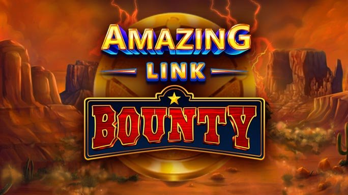 Amazing Link™ Bounty