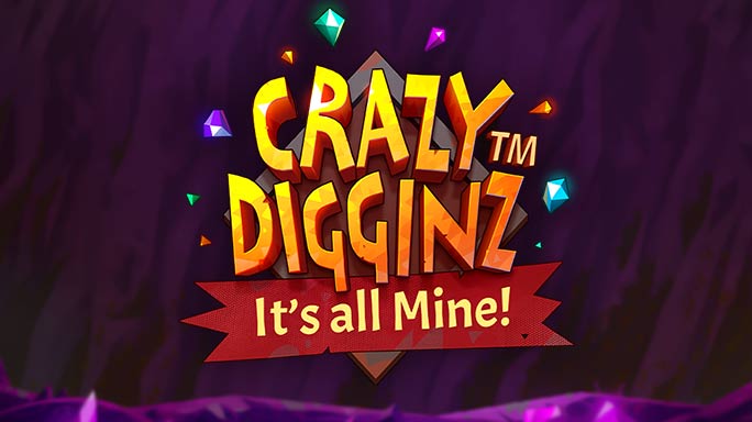Crazy Digginz™ It's all Mine!