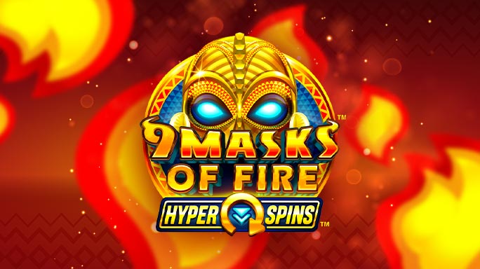 9 Masks of Fire™: HYPERSPINS