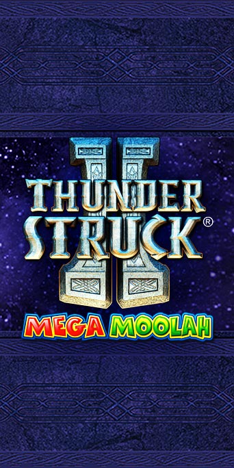 Thunderstruck® II Mega Moolah