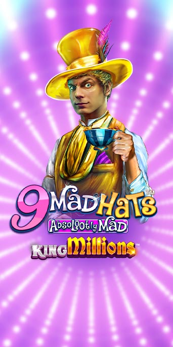 9 Mad Hats™ Absolootly MAD King Millions™